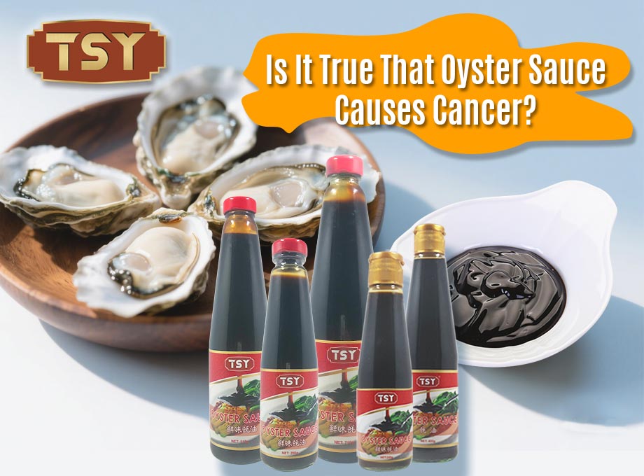Est-il vrai que la sauce aux huîtres provoque un cancer？